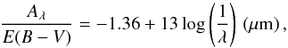 Mathematical equation: \begin{equation} \frac{A_{\lambda}}{E(B-V)} = -1.36 + 13 \log\left(\frac{1}{\lambda}\right) \, \left(\rm {\mu}m\right), \end{equation}