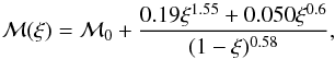 Mathematical equation: \begin{equation} \mass(\xi) = \mass_0 + \frac{0.19 \xi^{1.55} + 0.050 \xi^{0.6}}{(1-\xi)^{0.58}} , \end{equation}