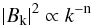 Mathematical equation: \begin{equation} \vert B_{\rm k}\vert ^{\rm 2}\propto k^{\rm -n} \label{eq3} \end{equation}