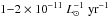 Mathematical equation: \hbox{$1{-} 2 \times 10^{-11}\;{L}^{-1}_{\odot}\;\mathrm{yr}^{-1}$}