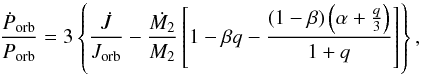 Mathematical equation: \begin{equation} \label{eq:EvoNC} \frac{\dot{P}_{\rm orb}}{P_{\rm orb}}=3\left\lbrace\frac{\dot{J}}{J_{\rm orb}}-\frac{\dot{M_2}}{M_2}\left[1-\beta q - \frac{\left(1-\beta\right)\left(\alpha+\frac{q}{3}\right)}{1+q}\right]\right\rbrace, \end{equation}