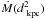 Mathematical equation: \hbox{$\dot{M}(d^2_{\rm~kpc})$}