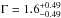 Mathematical equation: \hbox{$\Gamma = 1.6_{-0.49}^{+0.49}$}