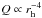 Mathematical equation: \hbox{$Q \propto r_{ \rm h}^{-4}$}