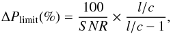 Mathematical equation: \begin{equation} \Delta P_{\rm limit} (\%) = \frac{100}{SNR} \times \frac{l/c}{l/c-1} \label{eq:pint} , \end{equation}