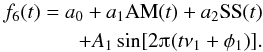 Mathematical equation: \begin{eqnarray} \begin{split} f_6(t) = a_0 + a_1 \text{AM}(t) + a_2 \text{SS}(t) \\ + A_1 \sin[2\piup(t\nu_1 + \phi_1)]. \end{split} \end{eqnarray}