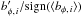 Mathematical equation: \hbox{$b_{\phi,\,i}'/{\rm sign}(\langle b_{\phi,\,i} \rangle)$}