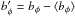 Mathematical equation: \hbox{$b_\phi' = b_\phi-\langle b_\phi\rangle$}