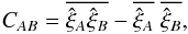 Mathematical equation: \begin{equation} C_{AB} = \overline{ \hat\xi_{A} \hat\xi_B} - \overline{\hat\xi_{A}} \; \overline{\hat\xi_B} , \label{mocktomockcov} \end{equation}