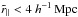 Mathematical equation: \hbox{$\rparpseudo<4~\hMpc$}