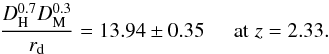 Mathematical equation: \begin{equation} \frac{\DHub^{0.7}\DM^{0.3}}{r_{\rm d}} =13.94 \pm 0.35 \hspace*{5mm}{\rm at}\;z=2.33. \end{equation}