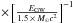 Mathematical equation: \hbox{$\times \left[\frac{E_{\rm GW}}{1.5\,\times\, M_{\sun}c^2}\right]^{-1}$}