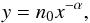 Mathematical equation: \begin{equation} y=n_0 x^{-\alpha} , \end{equation}