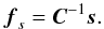 Mathematical equation: \begin{equation} \label{eq:mf} \fb_s = \Cb^{-1} \ssb. \end{equation}