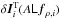 Mathematical equation: \hbox{$\delta\vec{I}_i^{\rm T}(A\mat{L}\vec{f}_{\rho,i})$}