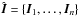 Mathematical equation: \hbox{$\hat{\vec{I}}=\{\vec{I}_1,\ldots,\vec{I}_n\}$}