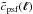 Mathematical equation: \hbox{$\tilde{c}_{\rm psf}(\vec{\ell})$}