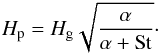 Mathematical equation: \begin{eqnarray} H_{\rm p}= H_{\rm g}\sqrt{\frac{\alpha}{\alpha + \text{St}}}\cdot \label{eq:eq2-sec3-3} \end{eqnarray}