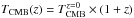 Mathematical equation: \hbox{$T_{\rm CMB}(z) = T_{\rm CMB}^{z=0}\times(1+z)$}