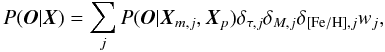 Mathematical equation: \begin{equation} \ P(\bO|\bX) = \sum_j P(\bO|\bX_{m,j}, \bX_p) \dtau \dM \dfeh w_j,\label{eq:pox} \end{equation}