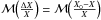 Mathematical equation: \hbox{$\median{\frac{\Delta X}{X}} = \median{\frac{X_0-X}{X}}$}