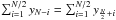 Mathematical equation: \hbox{$\sum_{i=1}^{N/2} y_{N-i} = \sum_{i=1}^{N/2} y_{\frac{N}{2}+i} $}