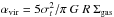 Mathematical equation: \hbox{$\alpha_{\rm vir}=5\sigma_{t}^2 / \pi\ G\ R\ \Sigma_{\rm gas}$}