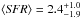 Mathematical equation: \hbox{$\langle {\it SFR}\rangle =2.4^{+1.0}_{-1.9}$}