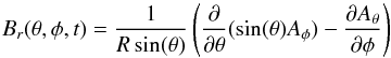 Mathematical equation: \begin{equation} B_r(\theta,\phi,t)=\frac{1}{R\sin(\theta)}\left(\frac{\partial}{\partial \theta}(\sin(\theta) A_\phi)-\frac{\partial A_\theta}{\partial \phi}\right) \label{eq:br} \end{equation}