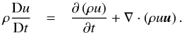 Mathematical equation: \appendix \setcounter{section}{3} \begin{eqnarray} \rho\frac{{\rm D}u}{{\rm D}t}&=&\frac{\partial\left(\rho u\right)}{\partial t}+\nabla \cdot \left(\rho u\vec{u}\right).\label{stage_two} \end{eqnarray}