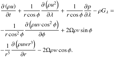 Mathematical equation: \appendix \setcounter{section}{3} \begin{eqnarray} &&\frac{\partial\left(\rho u\right)}{\partial t}+\frac{1}{r\cos\phi}\frac{\partial\left(\rho u^2\right)}{\partial \lambda}+\frac{1}{r\cos\phi}\frac{\partial p}{\partial\lambda}-\rho G_{\lambda}= \nonumber \\ &&-\frac{1}{r\cos^2\phi}\frac{\partial\left(\rho uv\cos^2\phi\right)}{\partial\phi}+2\Omega\rho v\sin\phi \nonumber\\ &&-\frac{1}{r^3}\frac{\partial\left(\rho uwr^3\right)}{\partial r}-2\Omega\rho w\cos\phi. \label{before_zon_avg} \end{eqnarray}