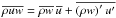 Mathematical equation: \hbox{$\overline{\rho uw}=\overline{\rho w}\,\overline{u}+\overline{\left(\rho w\right)^\prime u^\prime}$}