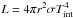 Mathematical equation: \hbox{$L=4\pi r^2\sigma T_{\rm int}^4$}