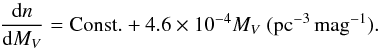Mathematical equation: \appendix \setcounter{section}{1} \begin{equation} \frac{\ud n}{\ud M_V}={\rm Const.}+4.6\times 10^{-4} M_V\ (\mathrm{pc^{-3}\,mag^{-1}}). \end{equation}