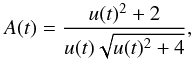 Mathematical equation: \begin{equation} \label{magnification} A(t)=\frac{u(t)^2+2}{u(t)\sqrt{u(t)^2+4}} , \end{equation}