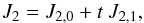 Mathematical equation: \begin{equation} J_{2}=J_{2,0}+t~J_{2,1}\text{,} \label{L60} \end{equation}