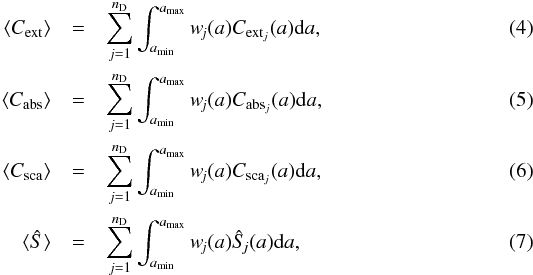Mathematical equation: \begin{eqnarray} \langle C_\text{ext}\rangle &=& \sum_{j=1}^{n_\text{D}}\int_{a_\text{min}}^{a_\text{max}}w\!_j(a)C_{\text{ext}_j }(a){\rm d}a, \\ \langle C_\text{abs}\rangle &=& \sum_{j=1}^{n_\text{D}}\int_{a_\text{min}}^{a_\text{max}}w\!_j(a)C_{\text{abs}_j }(a){\rm d}a, \\ \langle C_\text{sca}\rangle& =& \sum_{j=1}^{n_\text{D}}\int_{a_\text{min}}^{a_\text{max}}w\!_j(a)C_{\text{sca}_j }(a){\rm d}a, \\ \langle \hat{S}\rangle &=& \sum_{j=1}^{n_\text{D}}\int_{a_\text{min}}^{a_\text{max}}w\!_j(a)\hat{S} \!_j(a){\rm d}a, \end{eqnarray}