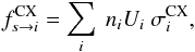 Mathematical equation: \begin{equation} f_{s\rightarrow i}^{\rm CX} = \sum_{i}\ n_i U_i\ \sigma_i^{\rm CX}, \label{eq:freqCX} \end{equation}