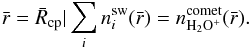 Mathematical equation: \begin{equation} \bar{r} = \bar{R}_{\rm cp} | \sum_i n_i^{\rm sw}(\bar{r}) = n_{\rm H_2O^+}^{\rm comet}(\bar{r}). \end{equation}