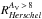 Mathematical equation: \hbox{$R_{\textit{Herschel}}^{A_{\rm V}\,>\,8}$}