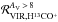 Mathematical equation: \hbox{$\mathcal{R}_{\rm VIR,H^{13}CO^+}^{A_{\rm V}\,>\,8}$}