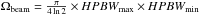 Mathematical equation: \hbox{$\Omega_{\rm beam} = \frac{\pi}{4 \ln 2} \times HPBW_{\rm max} \times HPBW_{\rm min}$}