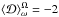 Mathematical equation: \hbox{$\langle\mathcal{D}\rangle _{\omega}^{\Omega} = -2$}