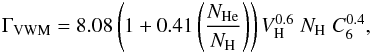 Mathematical equation: \begin{eqnarray} \Gamma_{\rm VWM}=8.08\left(1+0.41\left(\frac{N_{\rm He}}{N_{\rm H}}\right)\right)V_{\rm H}^{0.6}\;N_{\rm H}\;C_6^{0.4}, \end{eqnarray}