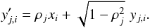 Mathematical equation: \begin{equation} y_{j,i}' = \rho_j x_{i} + \sqrt{1-\rho_j^2}\,\, y_{j,i}. \label{eq:yp} \end{equation}