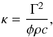 Mathematical equation: \appendix \setcounter{section}{2} \begin{equation} \kappa = \frac{\Gamma^2}{\phi \rho c}, \label{E:kappaAst} \end{equation}