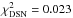 Mathematical equation: \hbox{$\chi^2 _{\rm DSN}=0.023$}