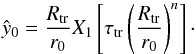 Mathematical equation: \begin{equation} \label{eq:newy0_application} \hat{y}_0 = \frac{R_{\rm tr}}{r_0} X_1\left[ \tau_{\rm tr} \left(\frac{R_{\rm tr}}{r_0}\right)^n \right]\cdot \end{equation}