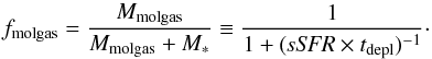 Mathematical equation: \begin{equation} \label{eq:fmolgas} f_{\rm molgas} = \frac{M_{\rm molgas}}{M_{\rm molgas}+M_*} \equiv \frac{1}{1+(\mathit{sSFR} \times t_{\rm depl})^{-1}}\cdot \end{equation}