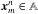 \hbox{$\vec{x}^n_m\in \mathbb{A}$}